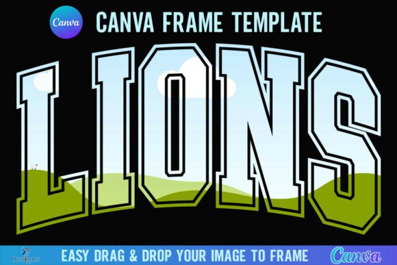 Design Like a Pro: The Lions Varsity Sport Mascot Canva Frame