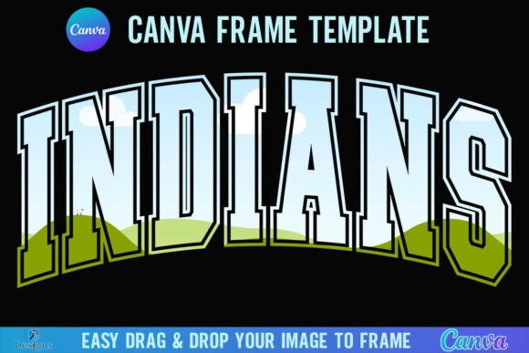 Indians Canva Frame Varsity Sport Mascot: Your Go-To Template for Bold Team Branding