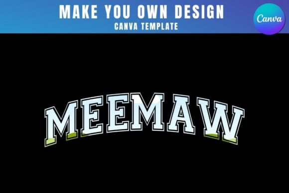 Meemaw Canva Frame Template Design: A Practical Guide