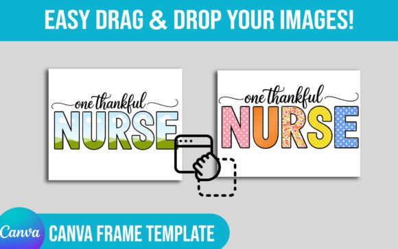 One Thankful Nurse Canva Frame: Your Seasonal Design Shortcut